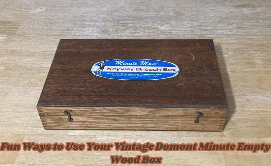 vintage domont minute empty wood box