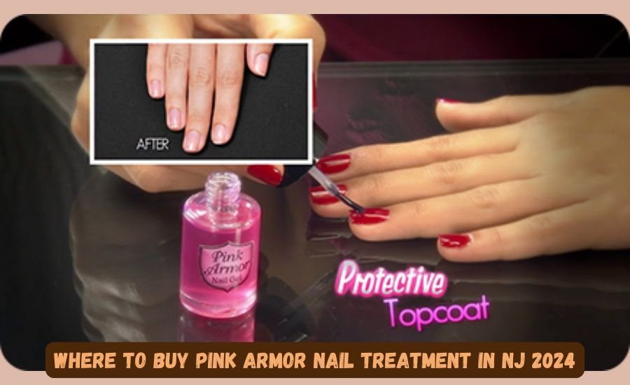 where to buy pink armor nail treatment in nj 2024