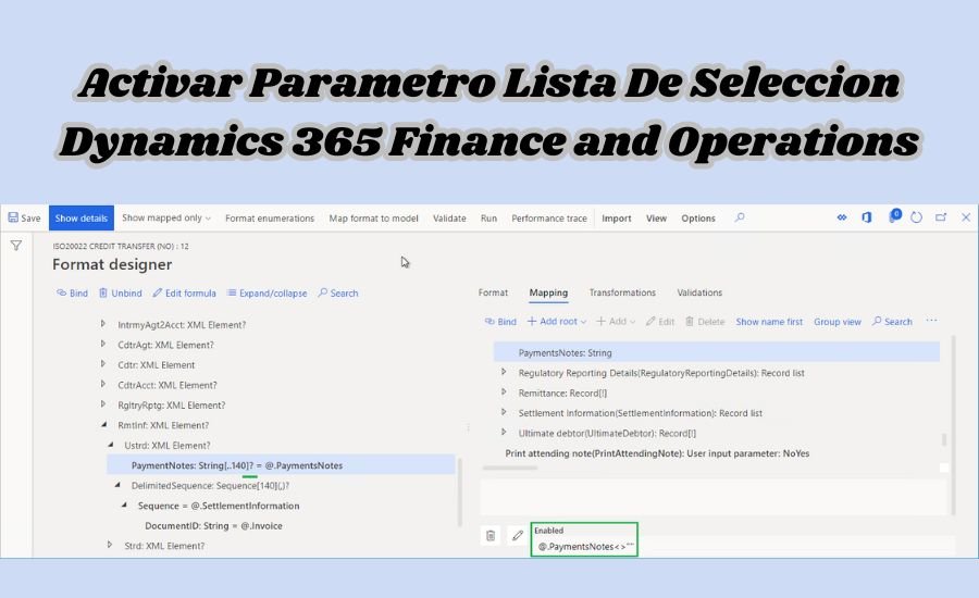 activar parametro lista de seleccion dynamics 365 finance and operations