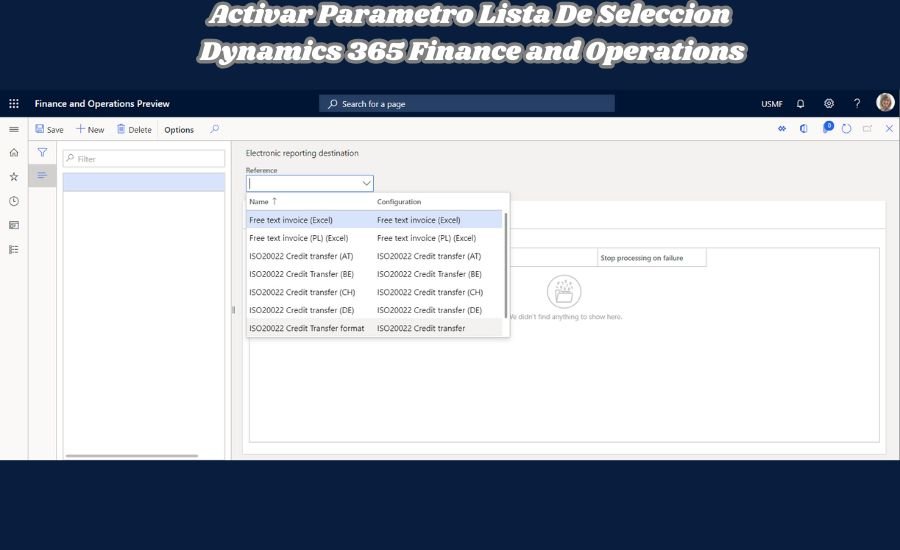 activar parametro lista de seleccion dynamics 365 finance and operations