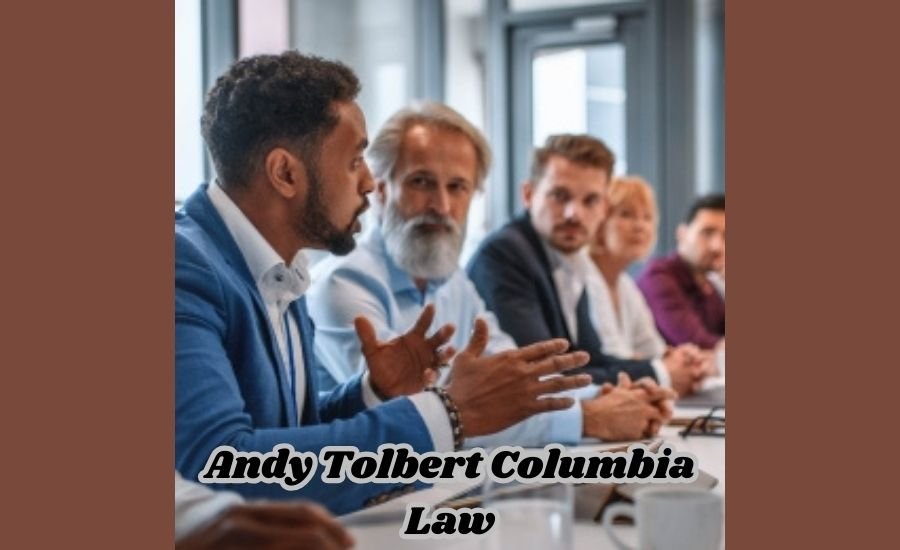 andy tolbert columbia law