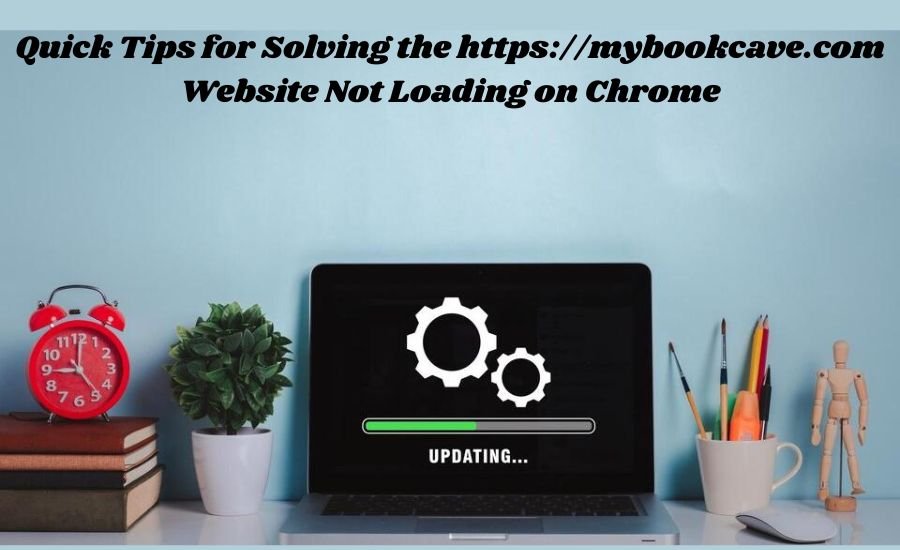 https://mybookcave.com website will not load on chrome