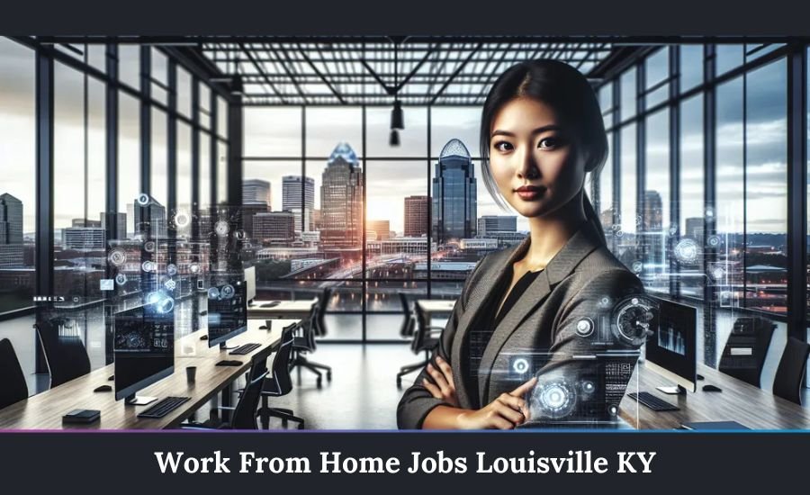 work from home jobs louisville ky