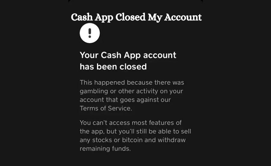 cash app closed my account